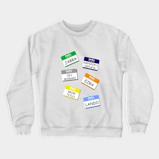 Ezra Bridger name tags Crewneck Sweatshirt